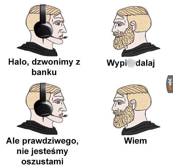 Słyszałeś co powiedziałem