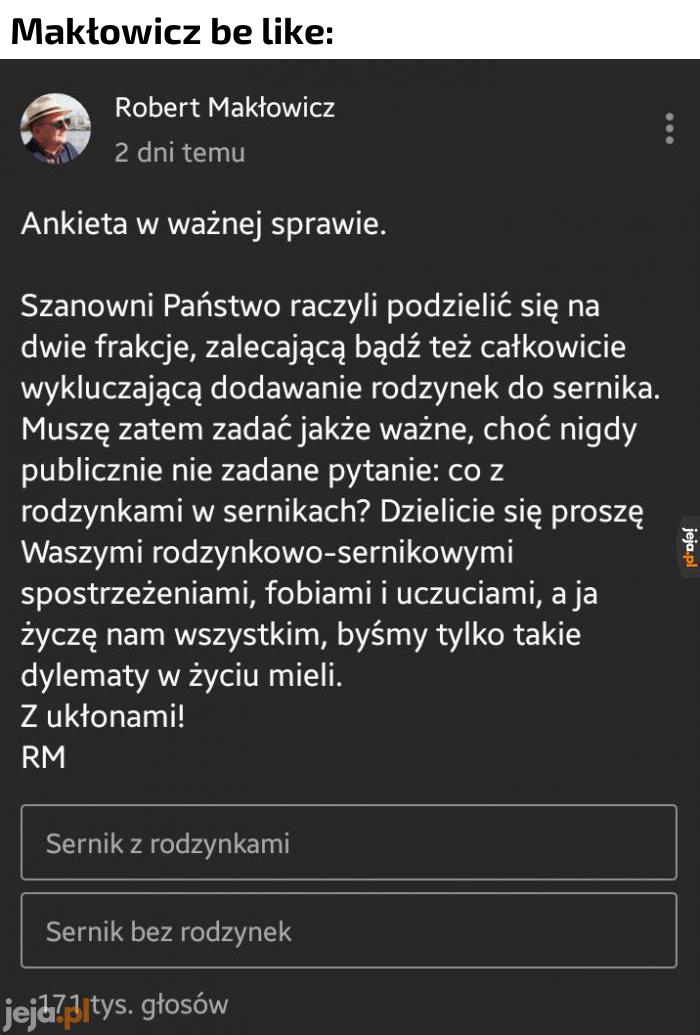 Ważny ten dylemat...