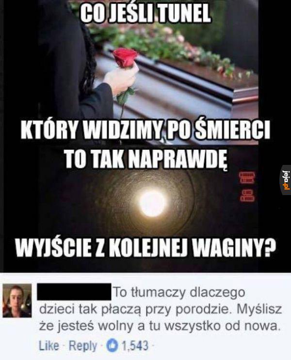 Kto wie? Może tak właśnie jest