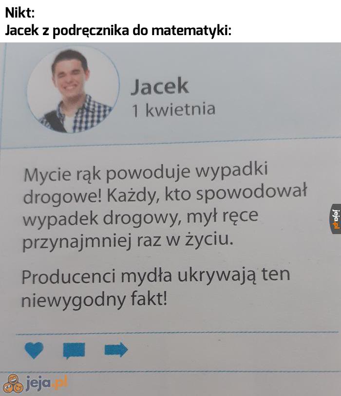 Jacek wie, co mówi