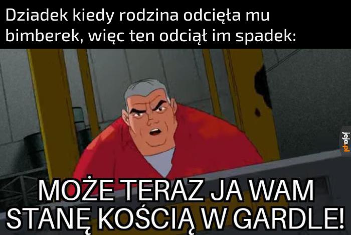 Macie za swoje