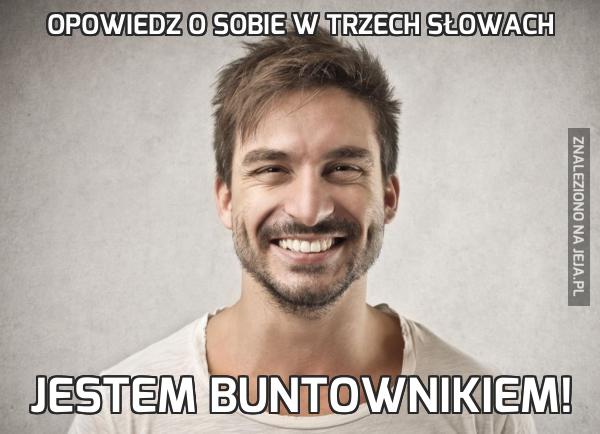 Opowiedz o sobie w trzech słowach