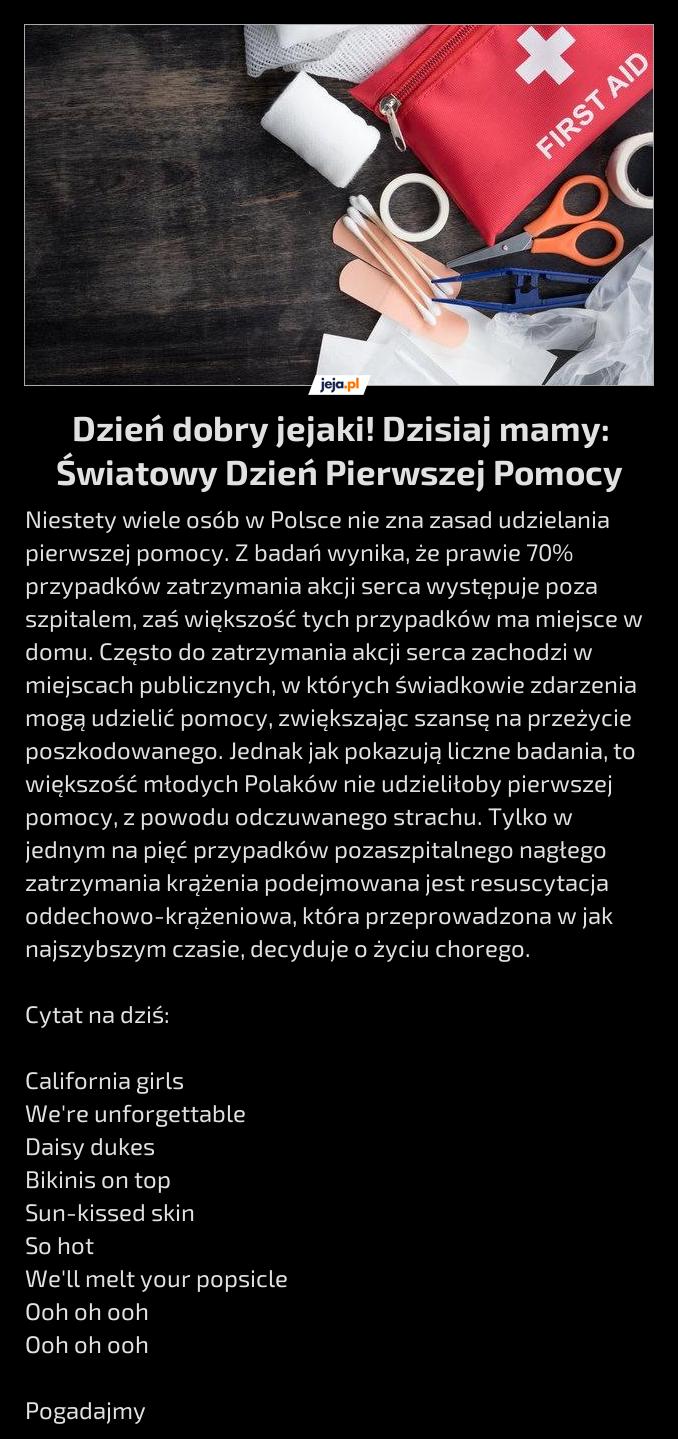 Dzień dobry jejaki! Dzisiaj mamy: Światowy Dzień Pierwszej Pomocy