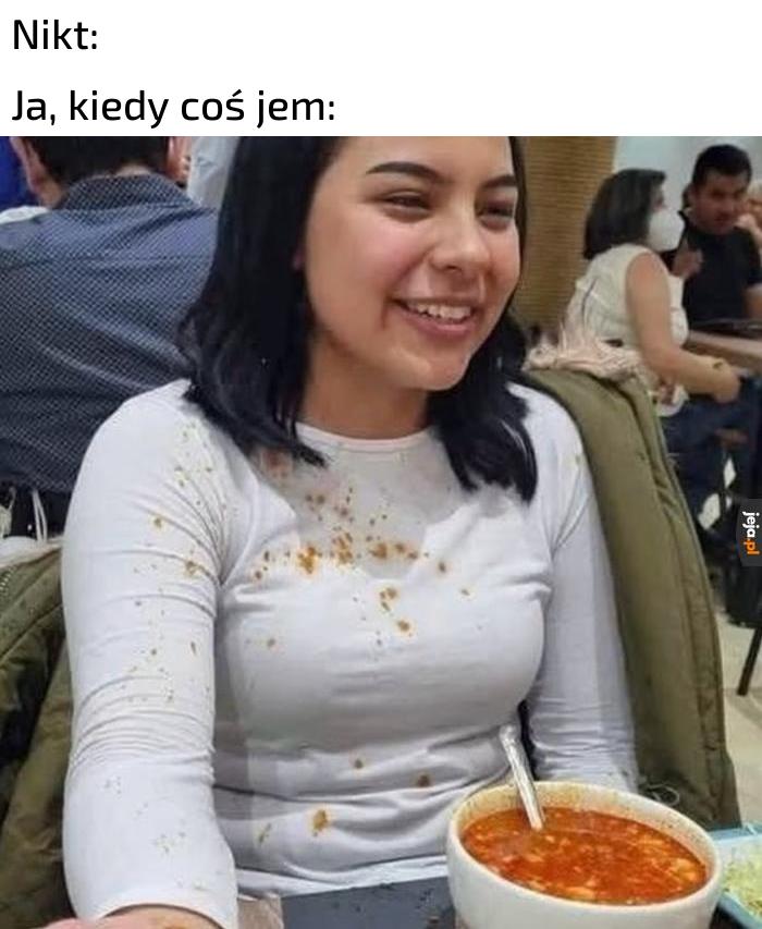 Zawsze się uświnię
