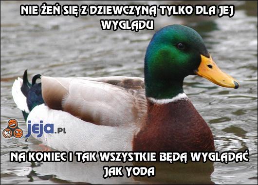 Nie żeń się z dziewczyną tylko dla jej wyglądu