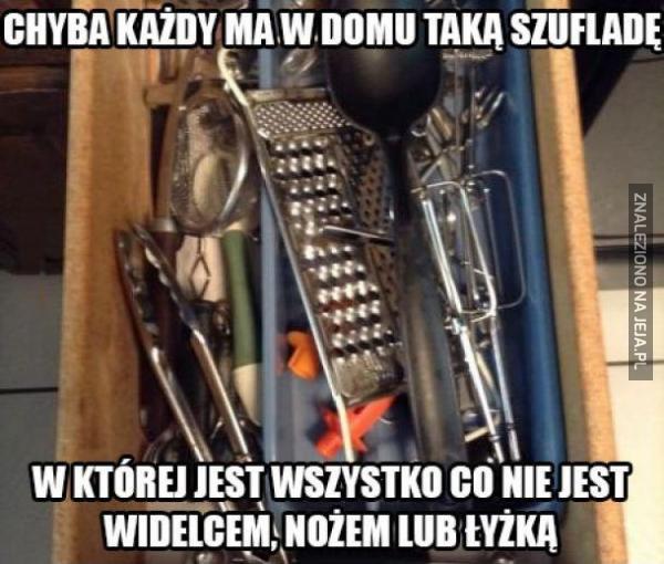 Chyba każdy ma taką szufladę w domu