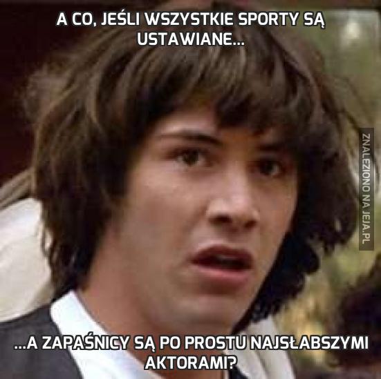 A co, jeśli wszystkie sporty są ustawiane...