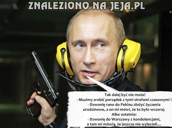 Strefy czasowe psują plany Putinowi