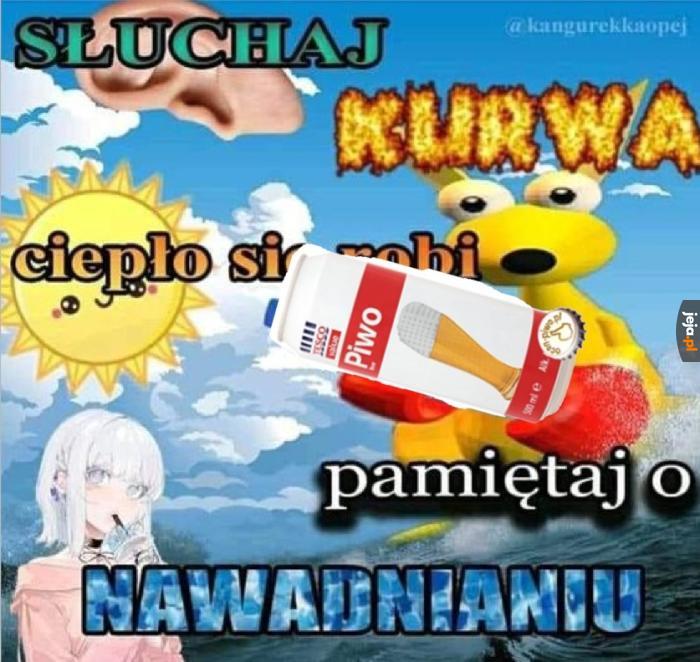 Pamiętaj o nawadnianiu