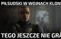 Piłsudski w Wojnach Klonów