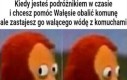 Pan prezydent nigdy by czegoś takiego nie zrobił!