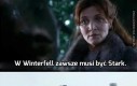 W Winterfell zawsze musi być Stark