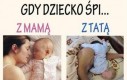 Gdy dziecko śpi...