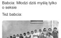 Z babci też było niezłe ziółko