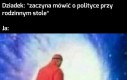 Zaraz się wujek odezwie