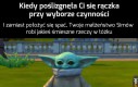 I wtedy do pokoju wchodzi mama