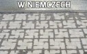 W Niemczech