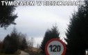 Tymczasem w Bieszczadach...