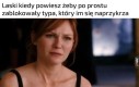 Oszalałeś?