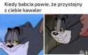 No, ale przystojniak!