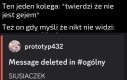 No, tak było. Nie zmyślam.