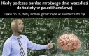 Boskie uczucie, kiedyś tak zrobiłem