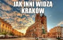 Dwa oblicza Krakowa