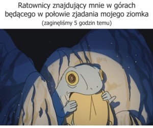 No co, przecież musiałem jakoś przetrwać