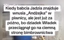 Za późno babciu