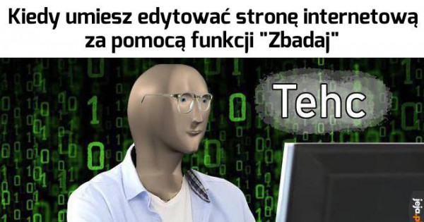 Niczym prawdziwy informatyk - Jeja.pl