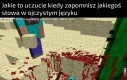 Jak się czuję kiedy przez przypadek powiem szafka nocna a nie nakastlik