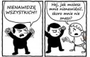 Nienawidzę wszystkich