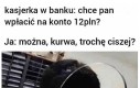 Nie wszyscy muszą wiedzieć, że jestem bogaty