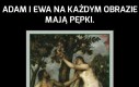 Adam i Ewa na każdym obrazie mają pępki