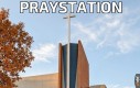 PrayStation
