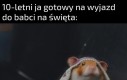 Żartuję, dalej tak wyglądam