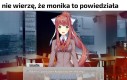 Nie wierzę, że monika to powiedziała