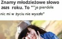 Dosłownie wszyscy tak mówią