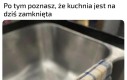 Mama pozmywała i nie życzy sobie garów