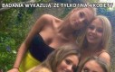 Badania wykazują, że tylko 1 na 4 kobiety