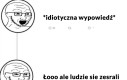Czego się spodziewałeś