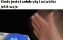 To zawsze działa