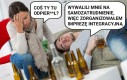 Trzeba się lepiej poznać, skoro mamy razem pracować