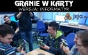 Informatycy grają w karty