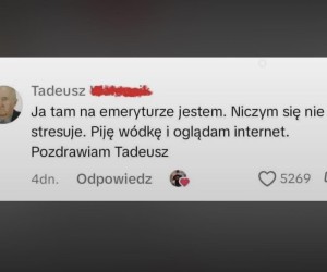 Pozazdrościć Tadziu