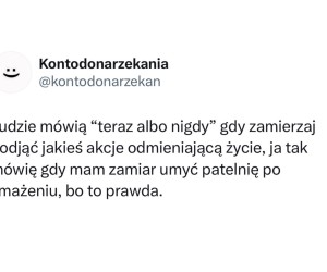 Najpierw musi nasiąknąć