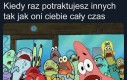 Nie poznaję cię, zmieniłeś się