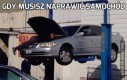 Gdy musisz naprawić samochód