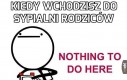 To był bardzo zły pomysł