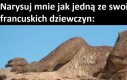 Narysuj mnie jak jedną ze swoich francuskich dziewczyn